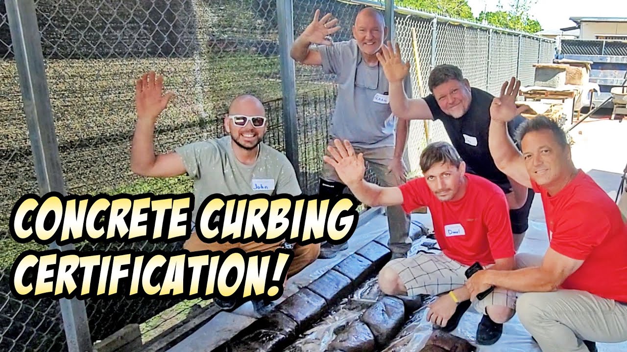 The Benefits Of Concrete Curbing Installation Training & Certification!
