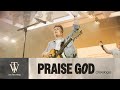 Praise god doxology  thrive worship official music