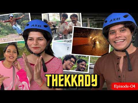 THEKKADY KERALA🌴 | Longest zip line of Kerala😍 | Traditional kalaripayattu Show❤️‍🔥 | Ep.04 of Trip