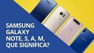 SAMSUNG GALAXY NOTE, S, A, M, que significa?