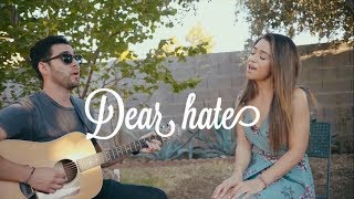 Dear Hate- Maren Morris (Cover) chords