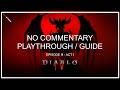 [ Diablo 4 - Episode III - Act I ] Playthrough / Guide - No Commentary with Detailed Chapters