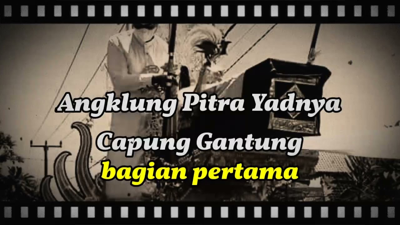 Angklung Pitra Yadnya Capung Gantung bagian pertama
