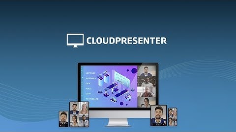 Cloudpresenter Lifetime Deal $39 - The Better way to meet, present & teach online | Zoom Alternative