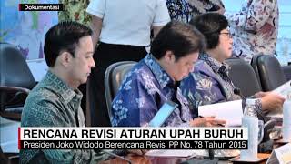 Rencana Revisi Aturan Upah Buruh
