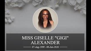 Funeral Livestream Service/Burial  for Miss Giselle Gigi Alexander