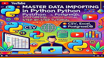 7- Master Data Importing in Python: CSV, Excel, PostgreSQL, and MongoDB Step-by-Step Tutorial