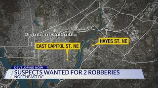 Suspects wanted for 2 robberies in DC