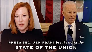 Press Secretary Jen Psaki Breaks Down the State of the Union