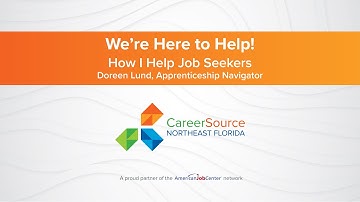 Doreen Lund - Connecting Job Seekers to Apprenticeships at CareerSource NEFL
