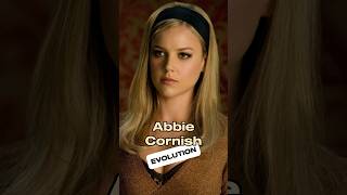 Abbie Cornish Evolution
