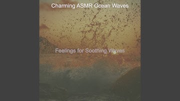 Scintillating Ambience for Soothing Waves