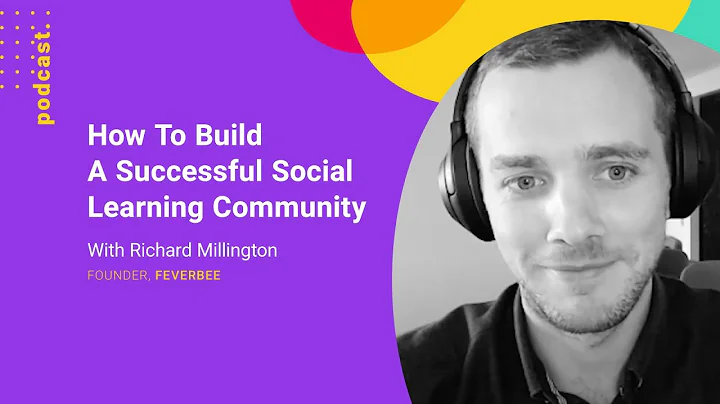 How To Build Thriving Online Communities with Richard Millington from FeverBee