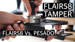 Flair58 x Tamper Flair58 vs Tamper Pesado | เทียบช็อตต่อช็อต ระหว่างของเดิมและของใหม่ เลือกแบบไหนดี