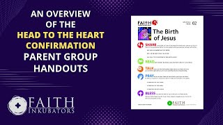 Head to the Heart Confirmation Parent Group Handouts - A Video Walkthrough