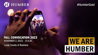 #HumberGrad Fall 2023 | Ceremony 1 of 5 | November 2 at 10 a.m.