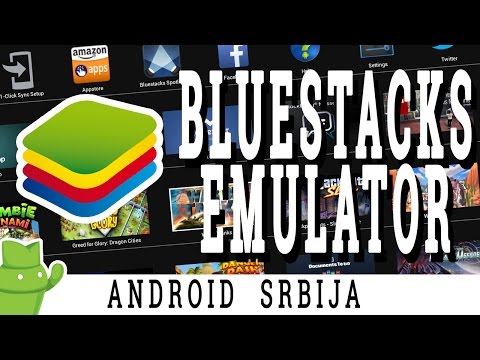 Kako instalirati BlueStacks , Android emulator za PC.