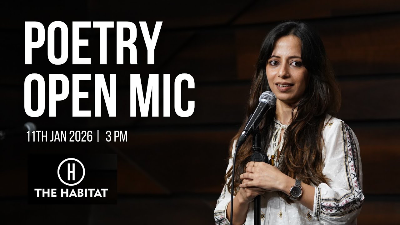 Live Poetry Open Mic at The Habitat | 11TH JANUARY 2026 | 3 PM