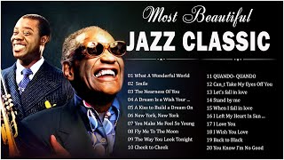 Most Beautiful Jazz Classics 🌌 Jazz Greats Of All Time 💃 Playlist Jazz Songs Ever