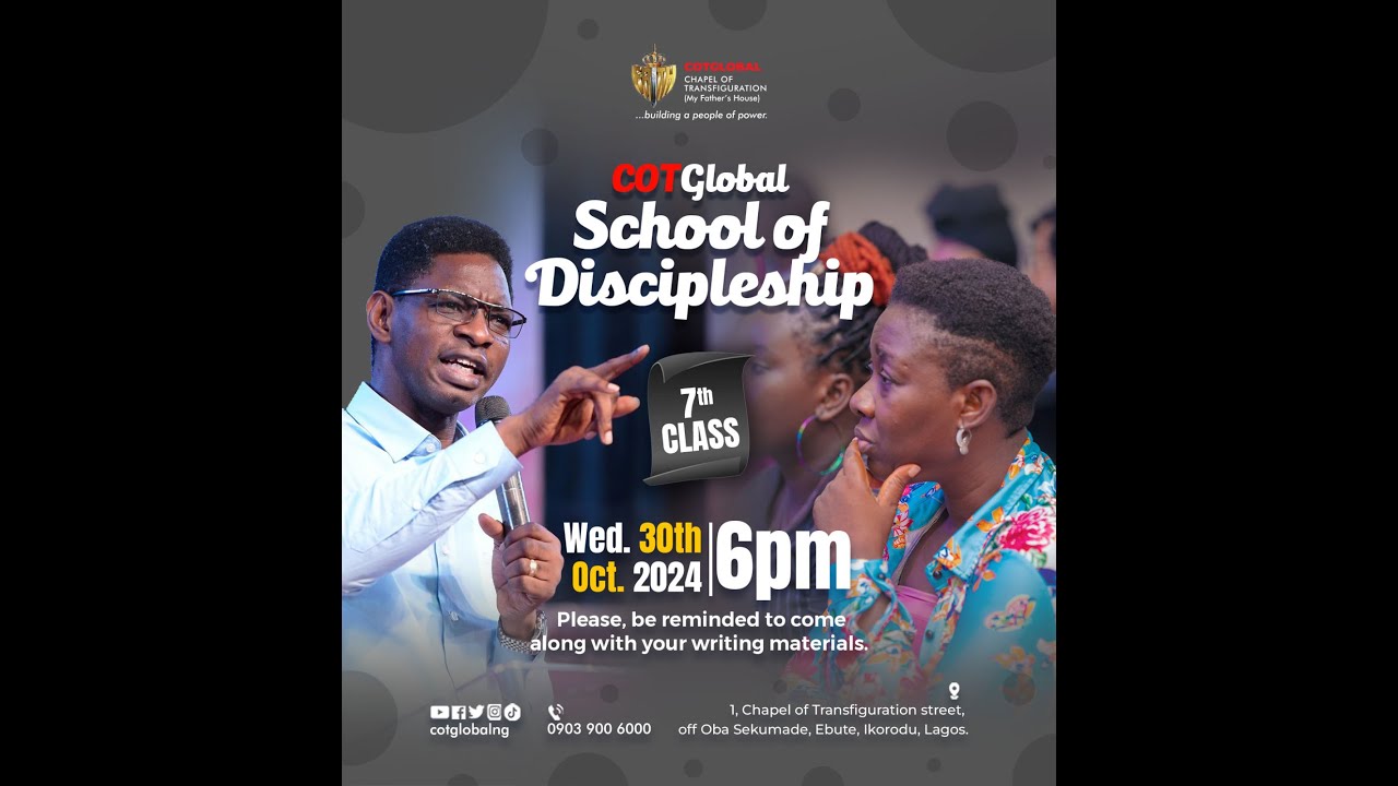 School of Discipleship | 7th Class | Pastor Femi Ogunsanya - YouTube