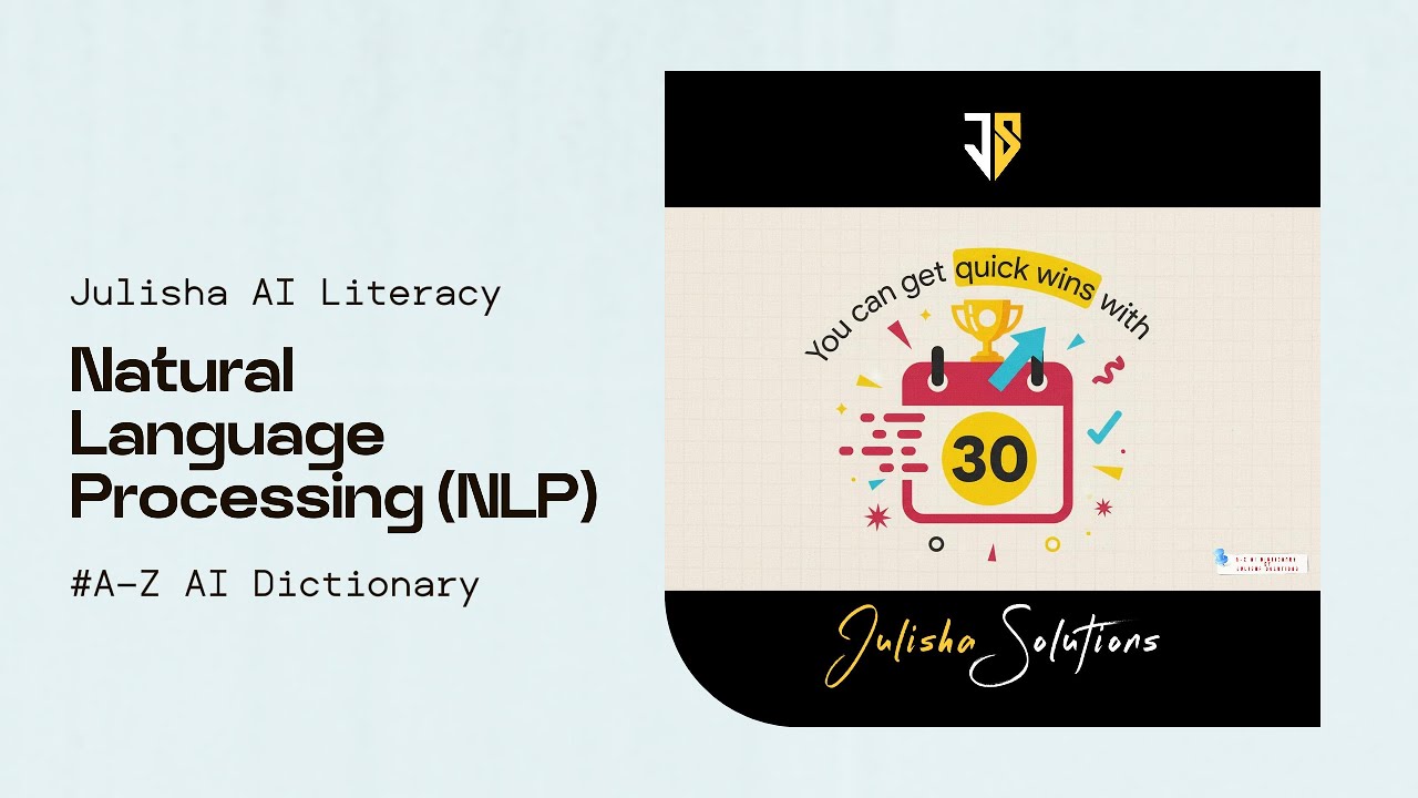N for NLP: Natural Language Processing for Business Leaders | A–Z AI Dictionary by Julisha Solutions