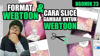 UKURAN  DAN CARA SLICE GAMBAR UNTUK WEBTOON (FORMAT WEBTOON)