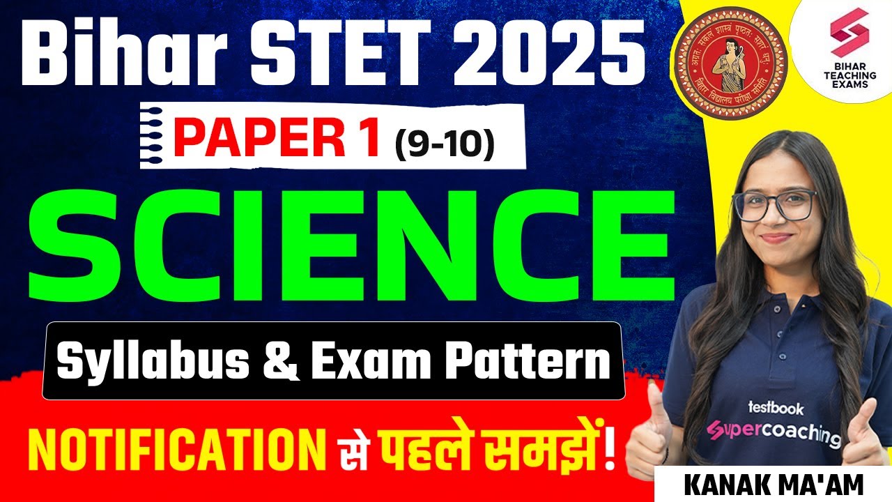 Bihar STET Syllabus 2025 | Bihar STET Science Paper 1 Syllabus & Exam ...