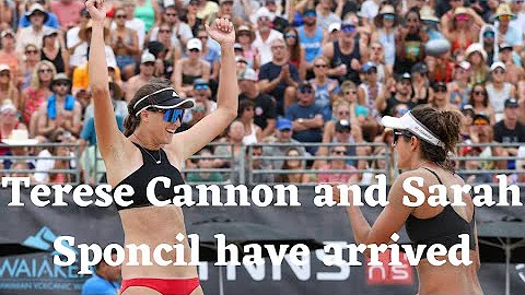 Sarah Sponcil and Terese Cannon: The AVP Champions...