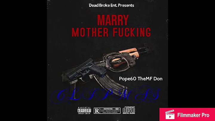 Pope60 - Marry “MF” ClipMas - #5. HuH’