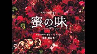 蜜の味～A Taste Of Honey～／honey