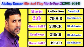 Akshay Kumar All Movies List | Akshay Kumar All Hits And Flops movies list Part2 | Akshay Kumar