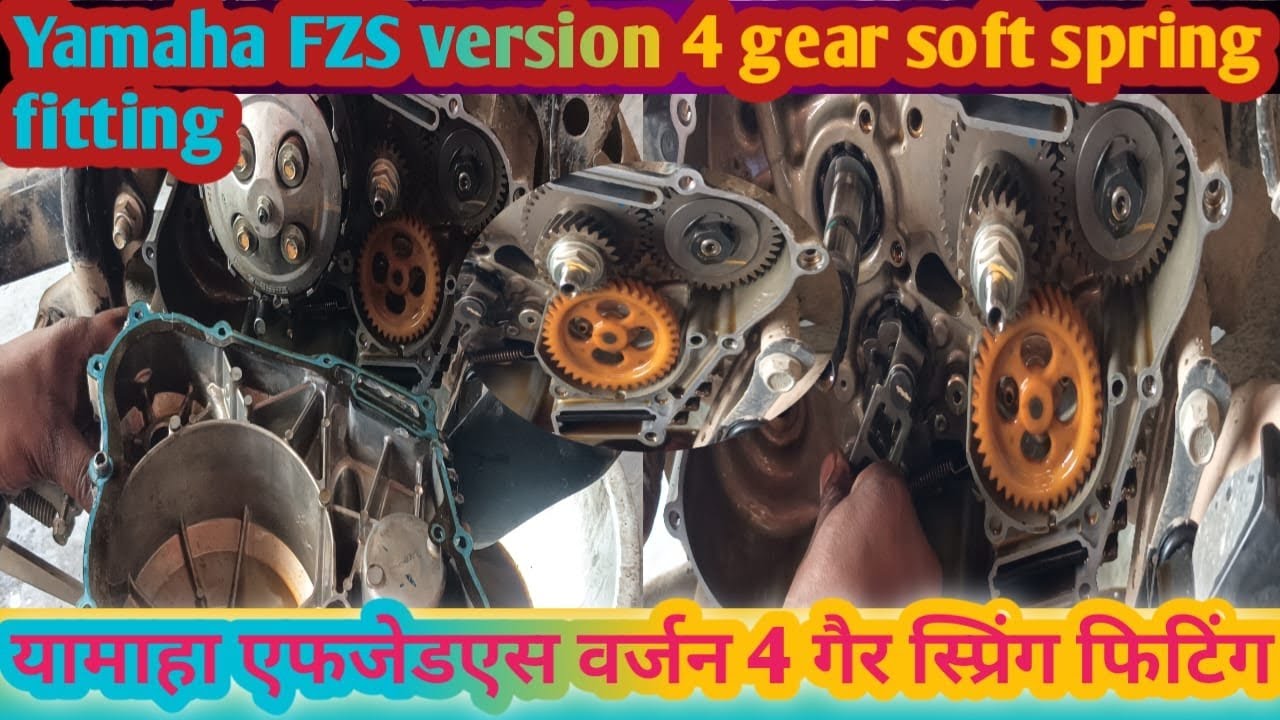 Yamaha FZ virgin 3 gear spring fitting //यामाहा एफजेड वर्जन 3 गियर सॉफ्ट स्प्रिंग फिटिंग