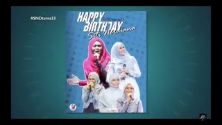 (FULL) #SNDturns33 dari FANS buat SITI NORDIANA