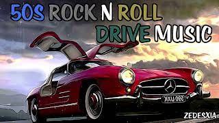 50s Rock N Roll Driving Music | 50s Car and Bike Rock N Roll Playlist | Best Drive Rock n Roll Songs