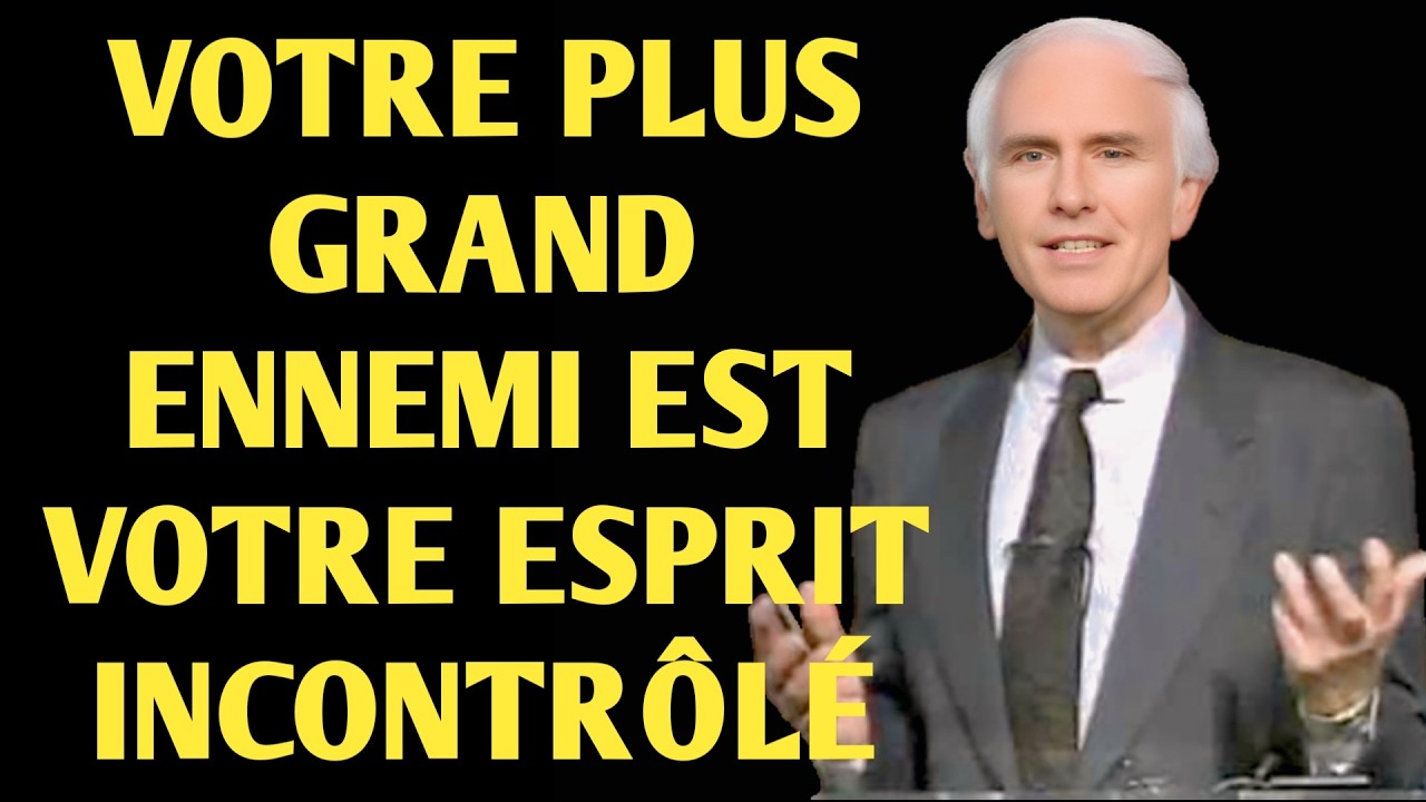 Votre plus grand ennemi est votre esprit incontrôlé   Jim Rohn Motivation