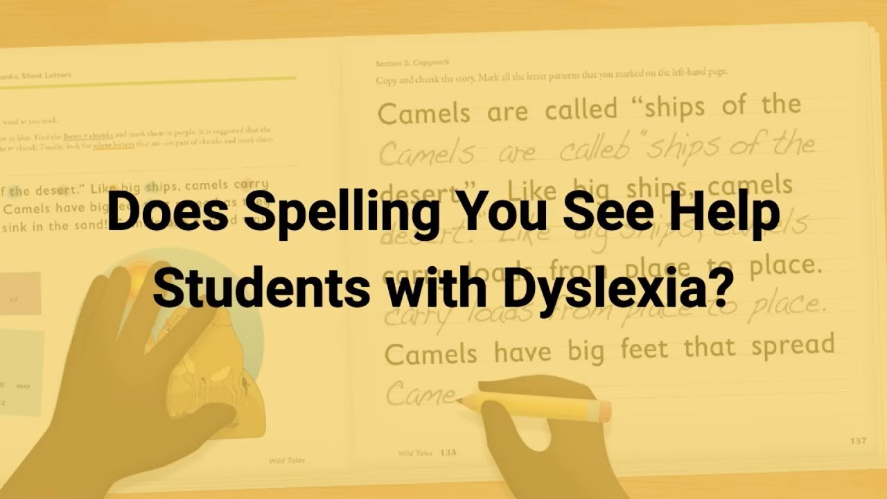 Does Spelling You See Help Students with Dyslexia? YouTube