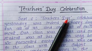 Teachers day celebration report writing in english || report writing ||