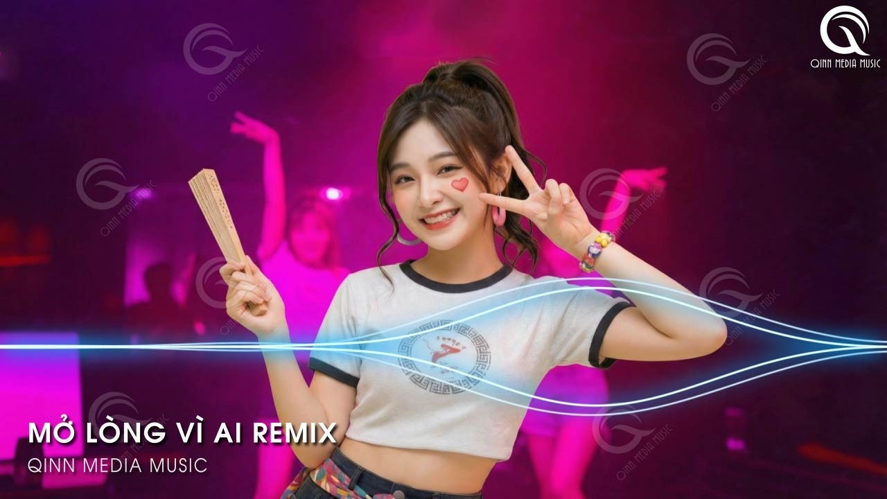 Mở Lòng Vì Ai Remix (Bản Hot TikTok) - Đôi Mắt Em Không Thể Chối Dù Đôi Môi Em Đã Cố Gắng Remix