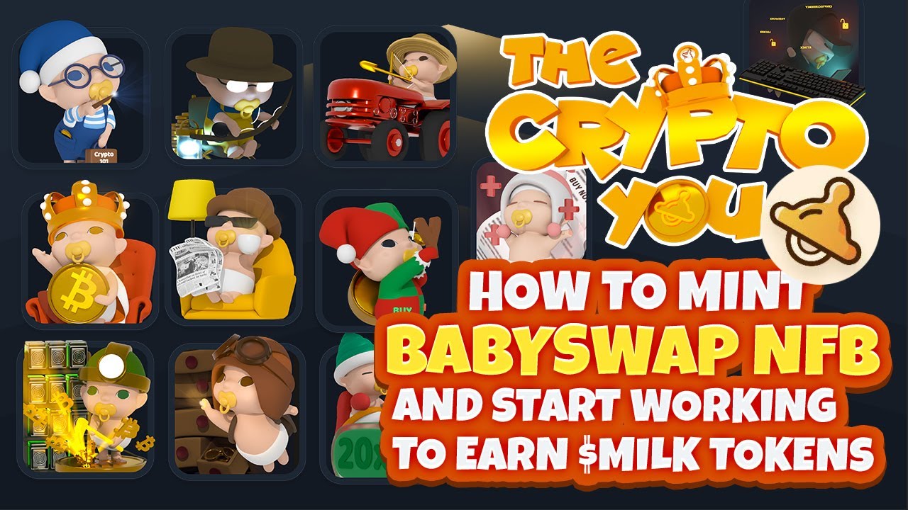 HOW TO MINT BABYSWAP NFB and Start working in Milkstation for MILK TOKEN -  FARM MILK to upgrade