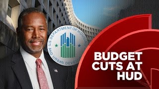 Trump Administration Considers $6B In Cuts To HUD's Budget Trump Administration Considers $6B In Cuts To HUD's Budget