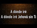 A dónde iré (Neway Music) - Pista y Karaoke