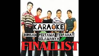 KARAOKE HIRISAN PERTAMA TERPAHAT SELAMANYA FINALIST
