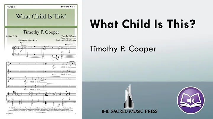 What Child Is This? (SATB) - Timothy P. Cooper