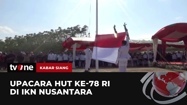 Kemeriahan Upacara Bendera di IKN Nusantara | Kabar Siang tvOne