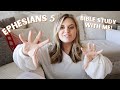 Ephesians 5 || Bible Study With Me