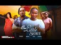 ONE LITTLE SECRET - SONIA UCHE, BRYAN OKWARA, PRECIOUS AKAEZE, BLOSSOM IHUOMA, LATEST NIGERIAN MOVIE