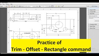 AutoCAD - Practice of Trim - Offset - Rectangle command