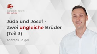 Download Lagu Juda und Josef - Zwei ungleiche Brüder (Teil 3) // Andreas Ediger MP3