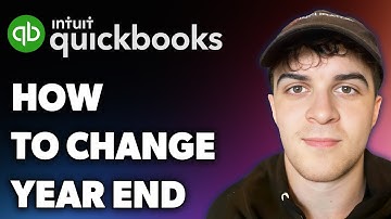 How to Change Year End on Quickbooks (Full 2025 Guide)