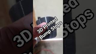 3D Printed Bump Stops